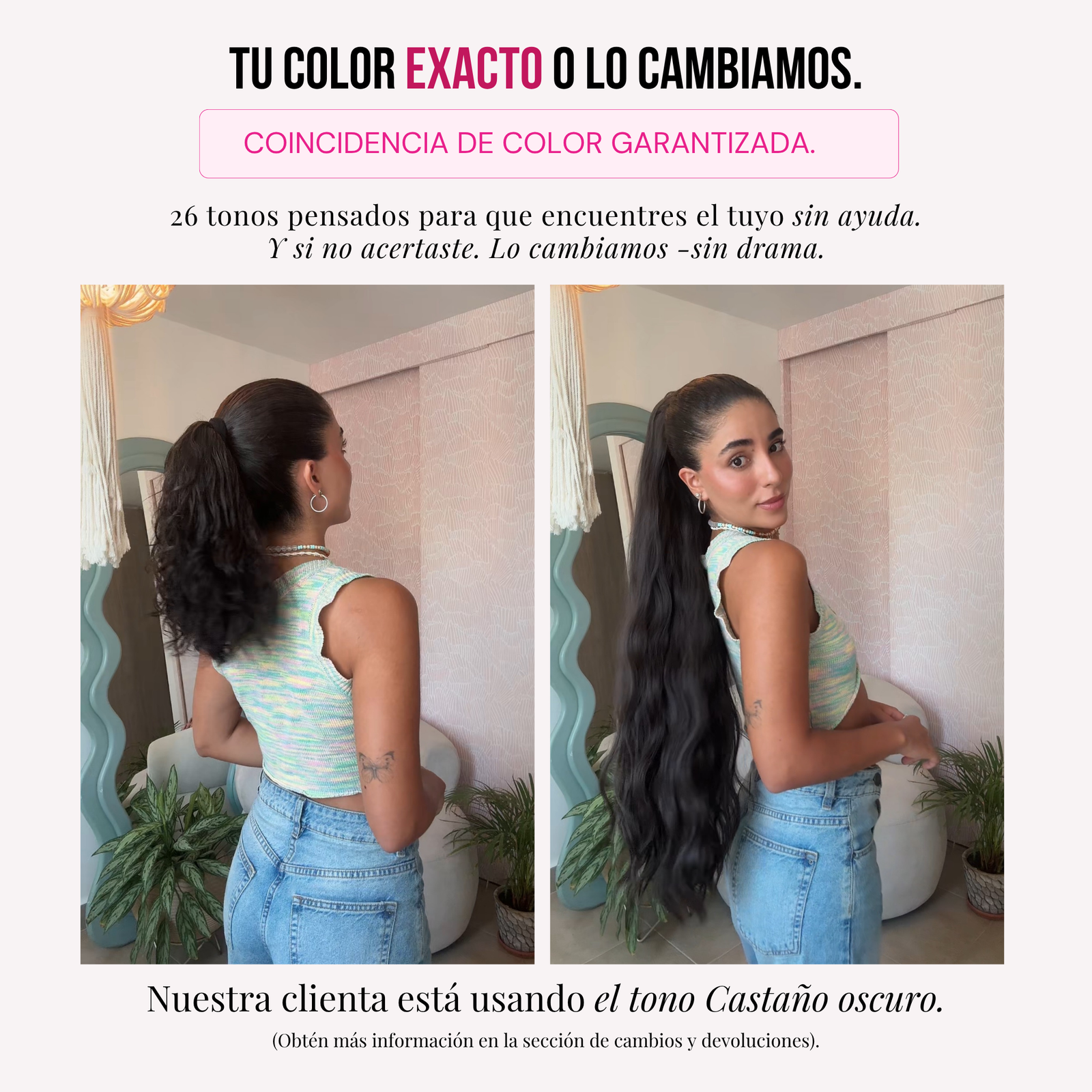 Garantía: tu color exacto o lo cambiamos